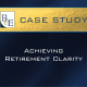 Achieving Retirement Clarity
